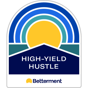 Betterment High-Yield Hustle Challenge